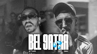 2Two  Bel 9atra Feat Dak BigWolf23  Prod Catcher [upl. by Philly201]