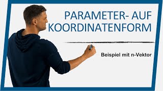 Parameterform auf Koordinatenform bringen mit nVektor  Mathe by Daniel Jung [upl. by Earvin]