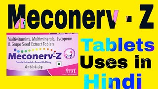 Meconerv  Z Tablets Uses in Hindi  Multivitamins and Multiminerals Tablets [upl. by Tewell993]