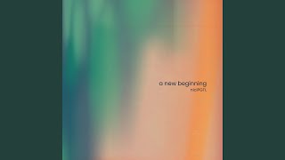 a new beginning [upl. by Anerual]