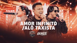 BONDE DO BRASIL  Amor infinitoAlô taxista DVD Baú 12 anos [upl. by Nyltiac]