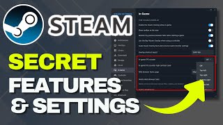 Maximize Your Gaming Experience  Hidden Steam Features And Settings [upl. by Ytsirhc]