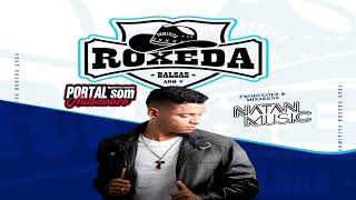 Cd Comitiva Roxeda 2024 Natan Music [upl. by Sivrep]