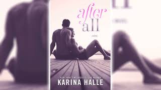 After All by Karina Halle  Romance Audiobooks [upl. by Karli]