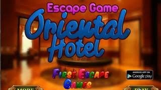 Escape Game Oriental Hotel Walk Through  New Escape games FirstEscapeGames [upl. by Iel601]