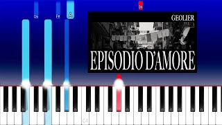 Geolier  EPISODIO DAMORE Piano Tutorial [upl. by Ceciley]