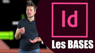 TUTO  InDesign  les BASES en 20 minutes  Tutoriel français Adobe Indesign [upl. by Alisa]