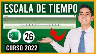 Personalizar ESCALA DE TIEMPO en Excel  26 [upl. by Smeaj]