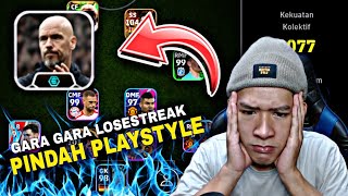 GARA GARA LOSE STREAK GW PINDAH PLAYSTYLE JADI SERANGAN BALIK eFootball 2024 Mobile [upl. by Ahsenwahs]