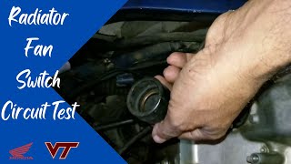 Easiest Way To Test A Radiator Fan Switch Circuit of a Motorcycle  Honda VT 250F [upl. by Anayra]