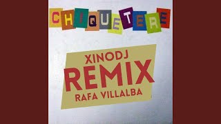 Chiquetere Remix [upl. by Riba]