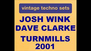 JOSH WINK amp DAVE CLARKE TURNMILLS 2001 [upl. by Rinaldo]