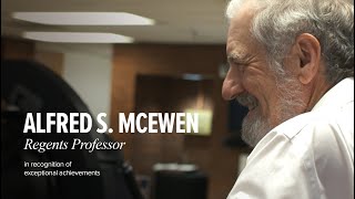 Profile of Regents Professor Alfred S McEwen 2019 [upl. by Nawad705]