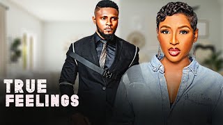 TRUE FEELINGS  CHINONSO ARUBAYI MAURICE SAM  Full Latest Nigerian Movies [upl. by Galitea907]