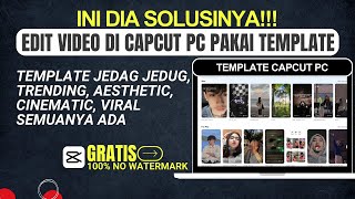 Cara Edit Video Capcut TEMPLATE JEDAG JEDUG  Template Capcut PC  Tutorial Capcut PC Pemula 2023 [upl. by Pelagias]