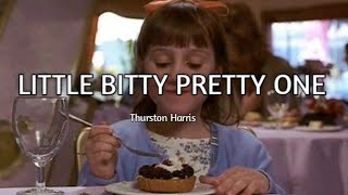 Thurston HarrisLittle bitty pretty one Lyrics [upl. by Andras]