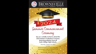 Brownsville ISD Summer Graduation August 29 2024 [upl. by Nelly]