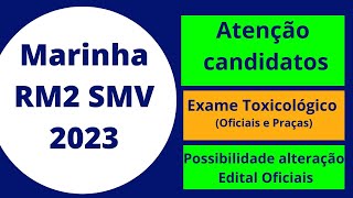 Marinha RM2 SMV  Informações Importantes Edital 2022 2023 [upl. by Rimhsak]