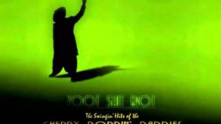 Zoot Suit Riot  Cherry Poppin Daddies [upl. by Gibe]