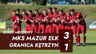 Skrót meczu  Mazur Ełk  Granica Kętrzyn 31 20  forBET IV liga [upl. by Enelez66]