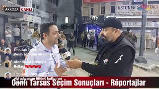 Canlı Tarsus Seçim Sonuçları röportajlar [upl. by Bugbee621]