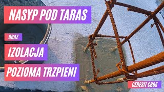 22 Nasyp pod taras oraz izolacja pozioma trzpieni  CERESIT CR65 [upl. by Harli]