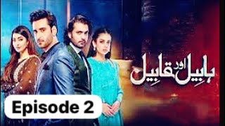 Habil Aur Qabil Episode 2 Teser Review [upl. by Kalila226]