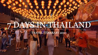 7 Days in Thailand 2023 A Travel Itinerary [upl. by Lyckman]