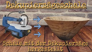 Dekupiersäge Schale  Eine Schale nur mit der Dekupiersäge hergestellt  Scroll Saw Bowl [upl. by Acirderf]