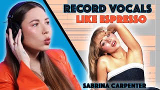 How To Produce Vocals Like quotEspressoquot by Sabrina Carpenter [upl. by Lau]