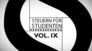 Vol IX  Auslandsstudium steuerlich geltend machen  Steuern für Studenten [upl. by Haroldson]