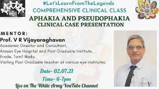 Aphakia and Pseudophakia  Clinical Case Presentation [upl. by Yud]