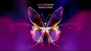 Tritonal  Out My Mind feat Riley Clemmons Club Mix [upl. by Damalus]