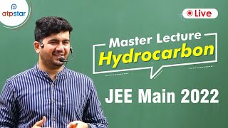 Master Lecture on Hydrocarbon 🔥  JEE Main 2022  Vineet Khatri sir  ATP STAR [upl. by Atelahs]