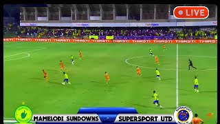 Mamelodi Sundowns vs SuperSport United [upl. by Cosimo]