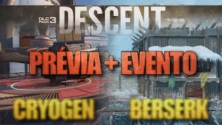 BO3 Prévia dos mapas BerserkCryogen  Evento da DLC 3 Descent [upl. by Stanislas]