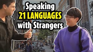 Polyglot connects in 21 languages with strangers [upl. by Ggerc117]