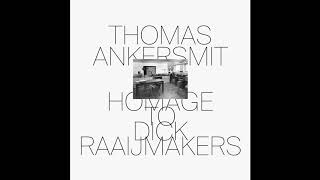 Thomas Ankersmit  Homage to Dick Raaijmakers Shelter Press [upl. by Arretak]