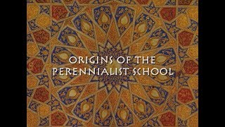 Origins of the Perennial Philosophy School of Thought [upl. by Mailli218]