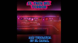 TERRARIA ¡EL TREN DEL TERROR FINALIZADO shorts [upl. by Mead]