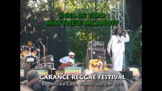 MATTHEW MCANUFF quotBe Carefulquot Garance Reggae Festival 2010 [upl. by Asaeret]