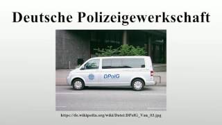 Deutsche Polizeigewerkschaft [upl. by Nemaj]