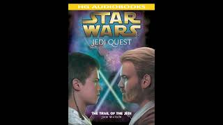 STAR WARS Jedi Quest Trail of the Jedi  Full Unabridged Audiobook BOOK 2 PREQUEL NOVEL [upl. by Jinny]