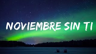 Reik  Noviembre Sin Ti  Top Best Song [upl. by Karoly]