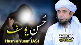 HusneYusuf AS  Hazrat Yusuf Aur Zulekha Ka Waqia  Mufti Tariq Masood [upl. by Lesak]