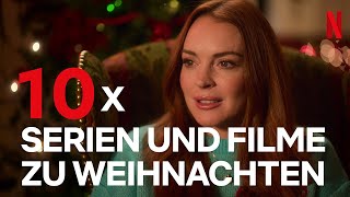 Von Scrooge bis The Noel Diary  Die 10 besten Titel zu Weihnachten  Netflix [upl. by Janessa]