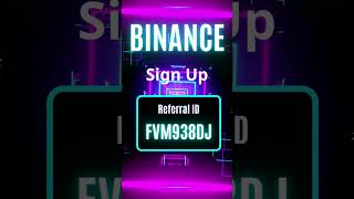 Trade Smarter on Binance with Referral ID FVM938DJ [upl. by Warp441]