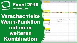 Excel 2010 verschachtelte WENNFunktion mit einer weiteren Kombination  carinkocom [upl. by Llehcsreh]