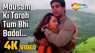 Mausam Ki Tarah Tum 4K video  Jaanwar 1999  Akshay Kumar  Karisma Kapoor  Alka Yagnik Songs [upl. by Griseldis691]