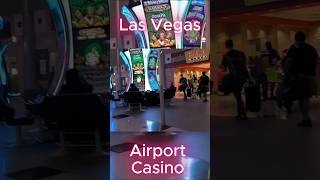 Las VegasAirport Gambling Area [upl. by Pincus763]